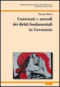 Stock image for Contenuti e metodi dei diritti fondamentali in Germania for sale by medimops