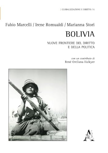 9788854871014: Bolivia: Nuove frontiere del diritto e della politica