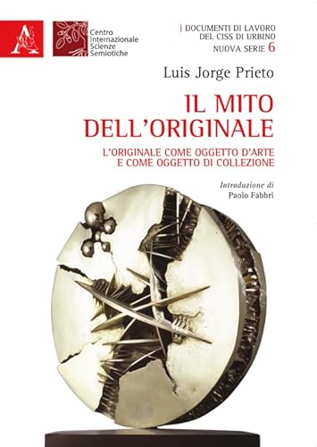 Imagen de archivo de Il Mito Dell'Originale a la venta por Revaluation Books