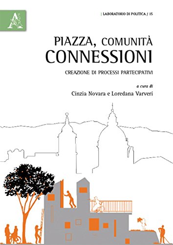 Stock image for Piazza Comunit E Connessioni for sale by Revaluation Books