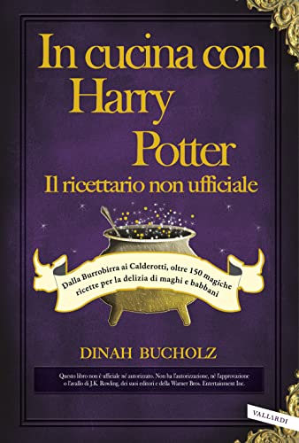 Stock image for In cucina con Harry Potter. Il ricettario non ufficiale for sale by medimops