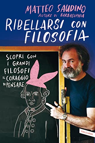 Beispielbild fr Ribellarsi con Filosofia zum Verkauf von medimops