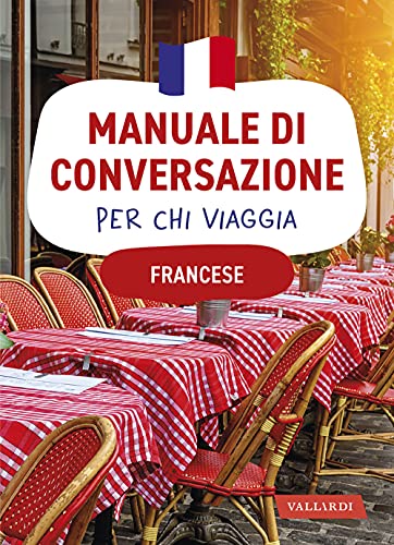 Stock image for FRANCESE. MANUALE DI CONVERSAZ (Italian) for sale by Brook Bookstore