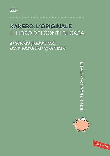 Stock image for Kakebo. L'originale 2024. Il libro dei conti di casa. Il metodo giapponese per imparare a risparmiare for sale by libreriauniversitaria.it
