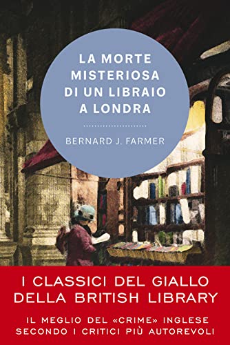 Stock image for La morte misteriosa di un libraio a Londra (British Library) for sale by libreriauniversitaria.it