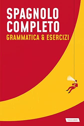 Stock image for Spagnolo completo. Grammatica & esercizi for sale by medimops