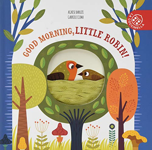 Beispielbild fr Little Nature Stories: Good Morning, Little Robin zum Verkauf von WorldofBooks