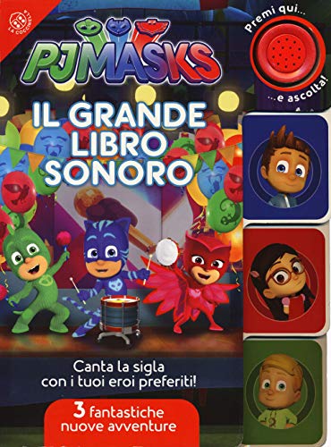 Il Grande Libro Sonoro. PJ Masks: 9788855060226 - AbeBooks