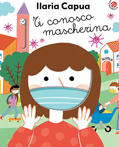 Beispielbild fr Ti conosco mascherina. Ediz. a colori zum Verkauf von WorldofBooks