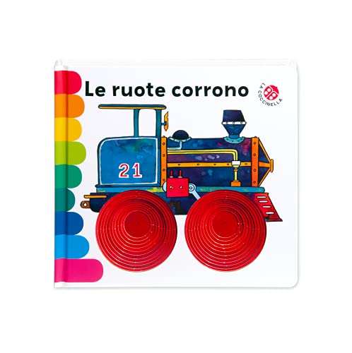 Stock image for LE RUOTE CORRONO - DELUXE [Board book] for sale by Brook Bookstore