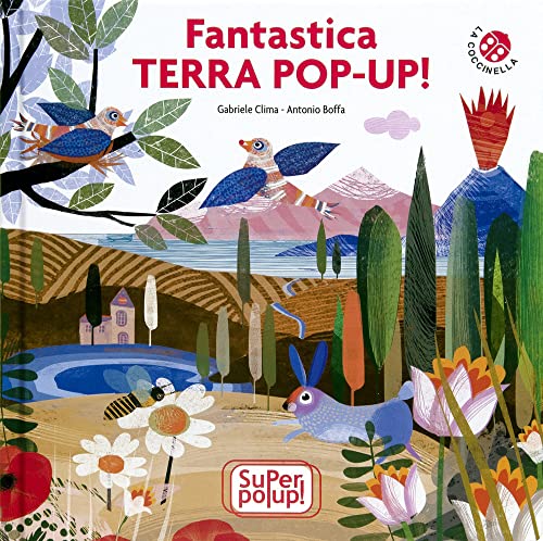 Beispielbild fr Fantastica terra pop-up. Super pop-up! Ediz. a colori zum Verkauf von libreriauniversitaria.it