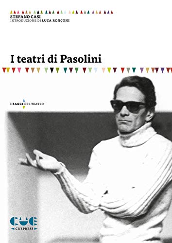 Beispielbild fr I teatri di Pasolini zum Verkauf von medimops