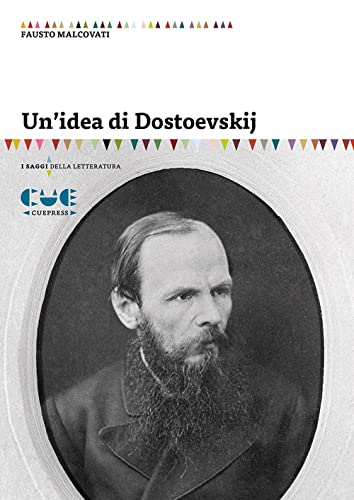 Beispielbild fr Un'idea di Dostoevskij (ita) zum Verkauf von Brook Bookstore