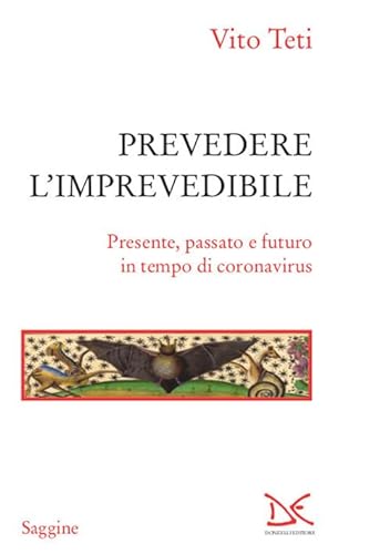 Stock image for PREVEDERE L'IMPREVEDIBILE for sale by libreriauniversitaria.it