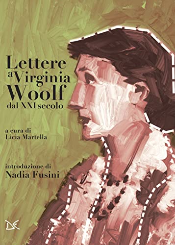 Beispielbild fr Lettere a Virginia Woolf dal XXI secolo zum Verkauf von medimops