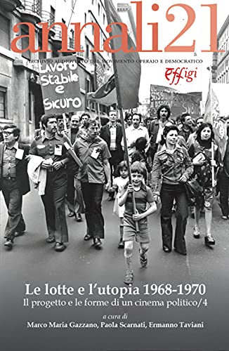 Stock image for LE LOTTE E L'UTOPIA 1968-1970" for sale by libreriauniversitaria.it