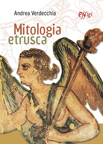Stock image for MITOLOGIA ETRUSCA for sale by libreriauniversitaria.it