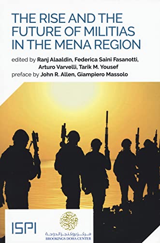 9788855261388: The rise and the future of militias in the MENA region