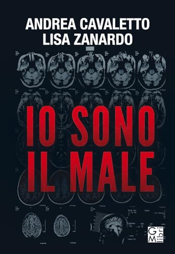 Stock image for IO SONO IL MALE for sale by libreriauniversitaria.it