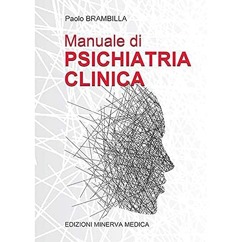 9788855320009: Minerva Manuale di psichiatria clinica. Ediz. per la scuola