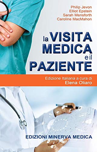Imagen de archivo de La visita medica e il paziente a la venta por libreriauniversitaria.it