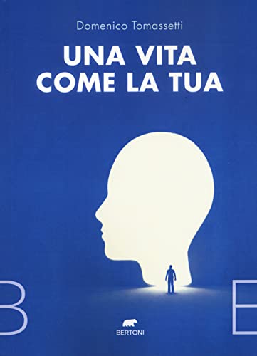 Stock image for Una vita come la tua for sale by libreriauniversitaria.it