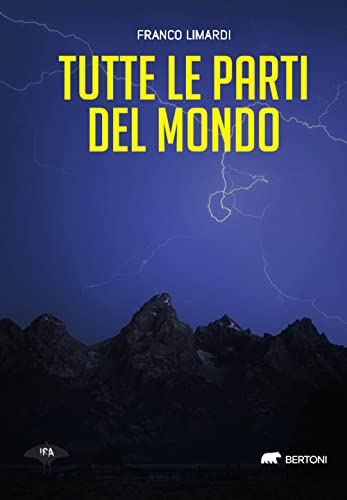 9788855355247: Tutte le parti del mondo (Ira)