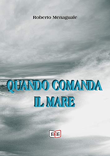 Stock image for Quando comanda il mare (I Mainstream) (Italian Edition) for sale by Lucky's Textbooks