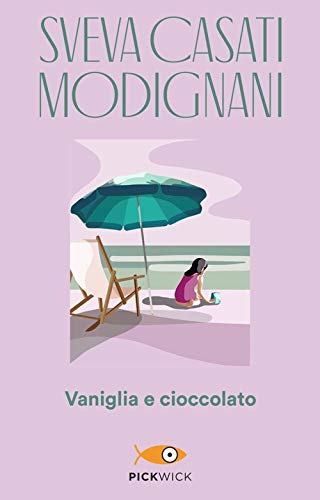 Stock image for Vaniglia e cioccolato for sale by libreriauniversitaria.it