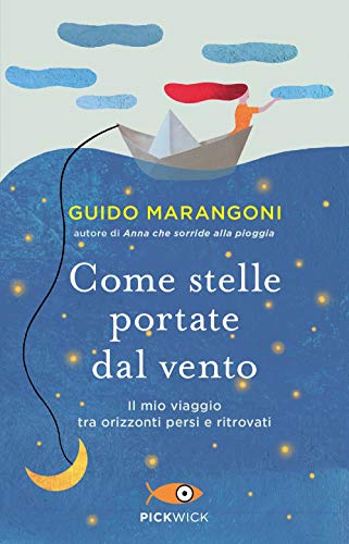 Beispielbild fr Come stelle portate dal vento. Il mio viaggio tra orizzonti persi e ritrovati zum Verkauf von Brook Bookstore