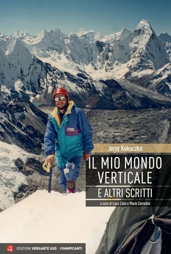 Imagen de archivo de Il mio mondo verticale e altri scritti a la venta por Brook Bookstore