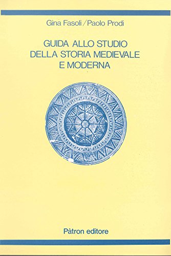 Imagen de archivo de Guida allo studio della storia medievale e moderna a la venta por libreriauniversitaria.it