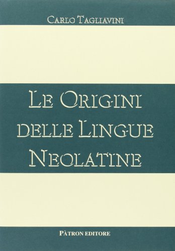 Beispielbild fr Le origini delle lingue neolatine zum Verkauf von medimops
