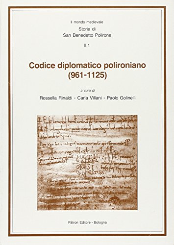 Beispielbild fr Codice Diplomatico Polironiano (961-1125) zum Verkauf von libreriauniversitaria.it