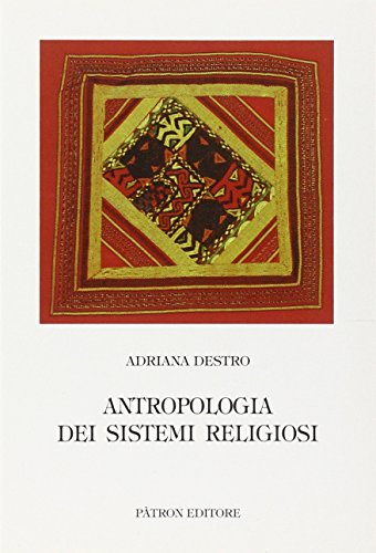 Stock image for Antropologia Dei Sistemi Religiosi for sale by libreriauniversitaria.it