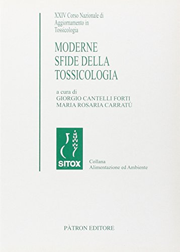 Stock image for Moderne Sfide Della Tossicologia for sale by libreriauniversitaria.it