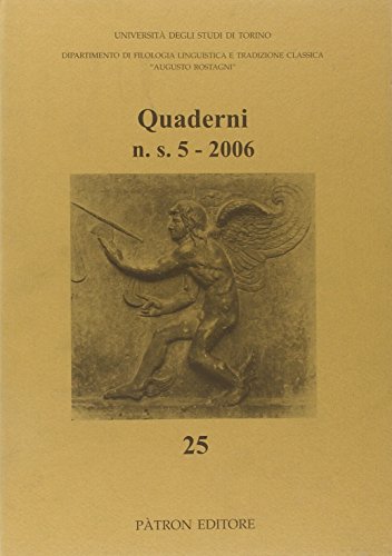 Stock image for Quaderni del Dipartimento di filologia linguistica e tradizione classica Augusto Rostagni (2006) (Vol. 5) for sale by libreriauniversitaria.it