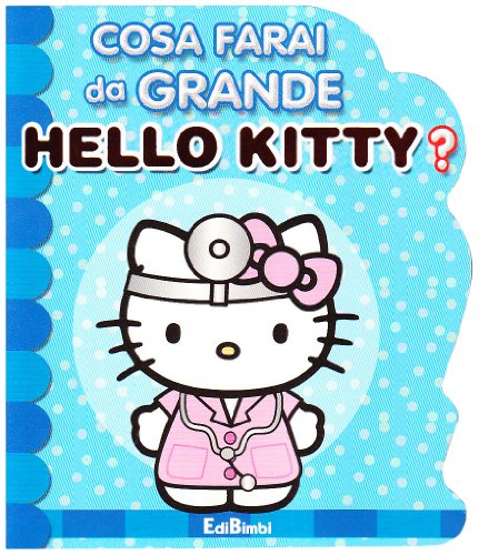 Beispielbild fr Cosa farai da grande Hello Kitty? zum Verkauf von medimops