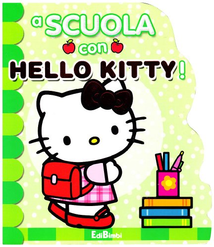 A scuola con Hello Kitty - aa.vv.