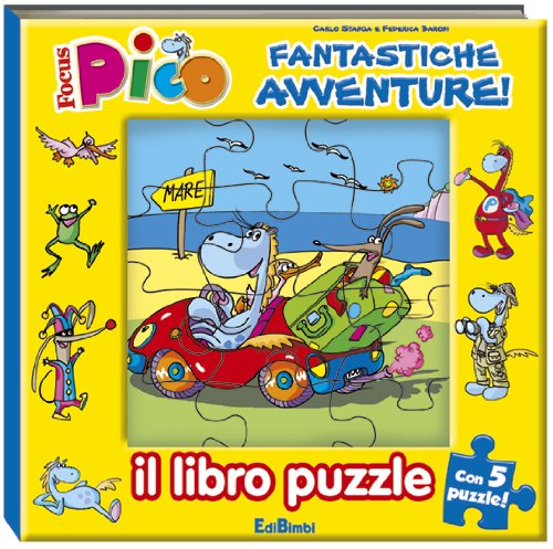 9788855616157: Fantastiche avventure! Focus Pico. Libro puzzle. Ediz. illustrata