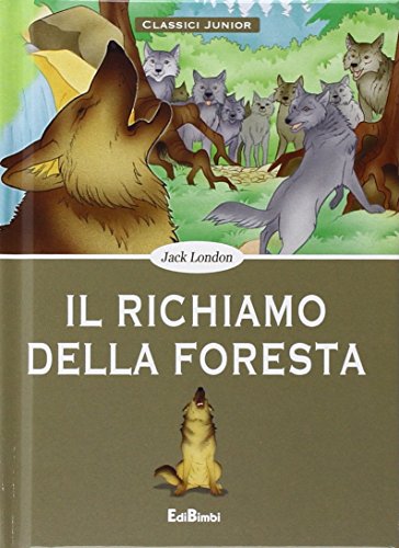 Beispielbild für Il richiamo della foresta zum Verkauf von medimops
