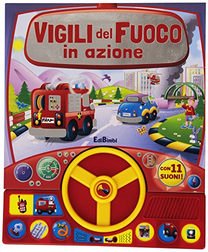 Beispielbild fr Vigili del fuoco in azione. Libro sonoro zum Verkauf von medimops