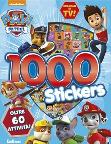 9788855621892: 1000 stickers. Paw Patrol. Con adesivi. Ediz. illustrata