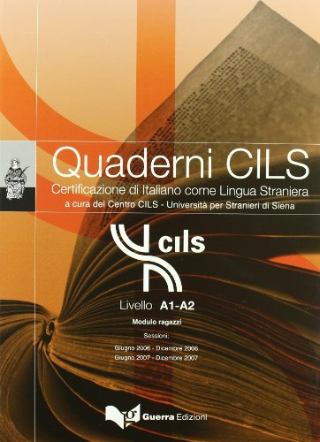 9788855702928: Quaderni CILS: Livello A1-A2 Modulo ragazzi + CD (new ed.)
