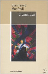 9788855800518: Cromantica (Biblioteca)