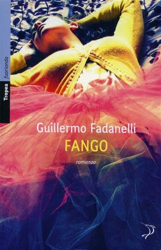 9788855801126: Fango (Fuorionda. Iperfiction)