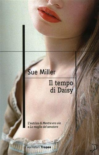 9788855801348: Il tempo di Daisy (I narratori)