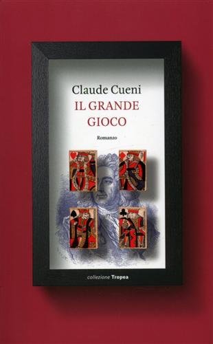 9788855801621: Il grande gioco (Collezione Tropea)