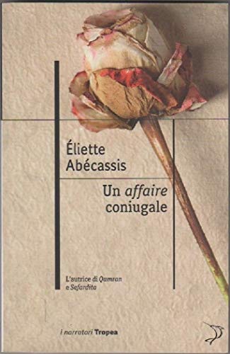 9788855801737: Un affaire coniugale (I narratori)