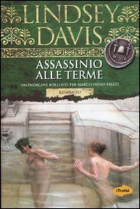 Assassinio alle terme (9788855802154) by Lindsey Davis